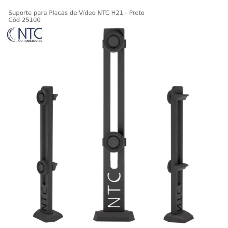 SUPORTE PARA PLACA DE VIDEO NTC H21 - PRETO - Imagem: 1