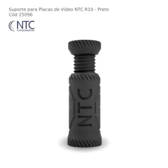 SUPORTE PARA PLACA DE VIDEO NTC R10 PRETO